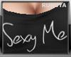 [R] Sexy Me *BLacK*