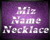 Miz Name Necklace