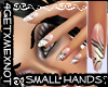 :4G: Small Sexy Hands #5