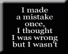Mistake Once