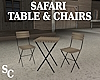 SC Safari Table & Chairs