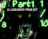 DJ Assassin- Frag Out P1