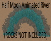 Half Moon Animated River