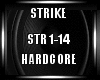 Strike Hardcore
