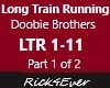 LONG TRAIN RUNNING  PT1