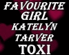 KatelynT-Favourite Girl