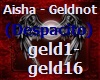 Aisha  Geldnot (Despaci