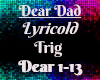 xLx Dear Dad- Lyricold