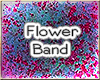 *HWR* Flower Band