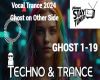 Vocal Trance Ghost on