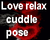 *love relax cuddle*
