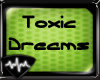 [SF] Toxic Dreams