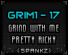 GRIM - Grind With Me