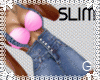 G l Pretty In Pink SLIM
