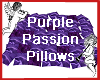Purple Passion Pillows