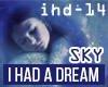 SKY - I HAD A DREAM
