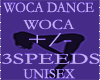 WOCA DANCE 3SPEEDS F/M
