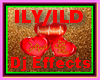 ILY_ILD Dj Effect