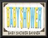 BABY SHOWER BANNER BOY