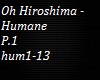Oh Hiroshima - Humane P1