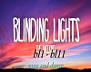 Blinding Lights +dance