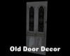 -IC- Old Door Decor
