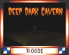 Deep Dark Cavern