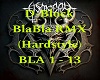 BlaBla RMX Hardstyle