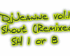 DjJeanne - Shout Remix 1