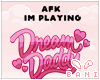 王女. AFK Dream Daddy