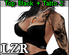 Top Black + Tatto 2