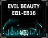 ~A~Evil Beauty/Blackmill