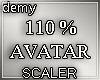 110 % Avatar Scaler