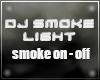 Dj Smoke Light
