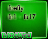 FIREFLY  fir1-fir17