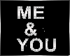 Me & You Wall Sign