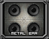 Metal Bar with Speakers