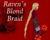 ~K~Raven's Blond Braid