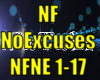 *NF No Excuses*