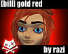 [Bill] Gold Red