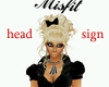 misfit head sign