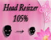 [Arz]Head Resizer 105%