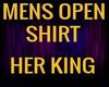 (M) MENS SHIRT HER KING