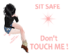 SIT SAFE NO TOUCH SPOT