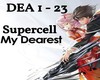 Supercell-My dearest PT1