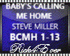 BABY'S CALLING ME HOME