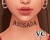 Tatto neck Abusada