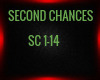 SECOND CHANCES