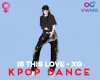 Is This Love - XG F