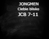 JONGMEN-Ciebie blisko